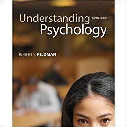 Download Understanding Psychology 10E Feldman Study Guide 
