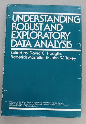 Read Online Understanding Robust And Exploratory Data Analysis 