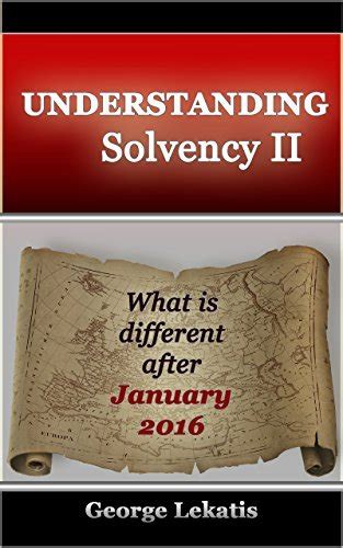 Read Understanding Solvency Ii What Is Different After January 2016 
