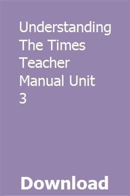 Full Download Understanding The Times Teacher Manual Unit 3 
