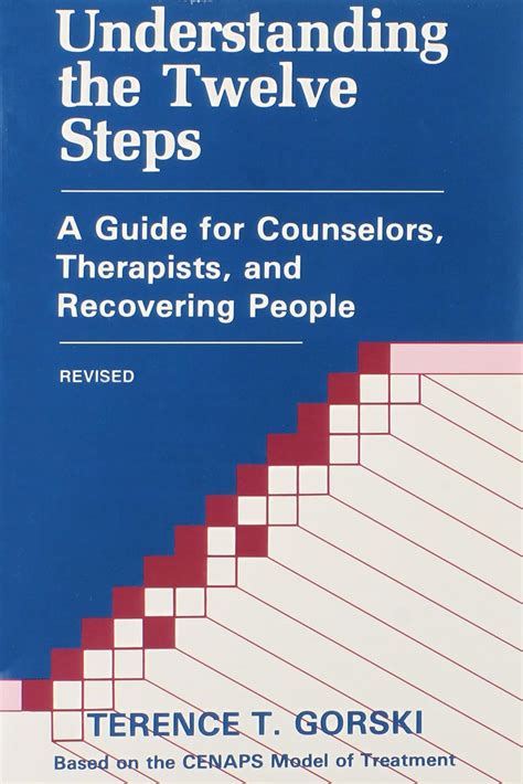 Read Online Understanding The Twelve Steps A Guide For Counselors Therapists And Recovering People 