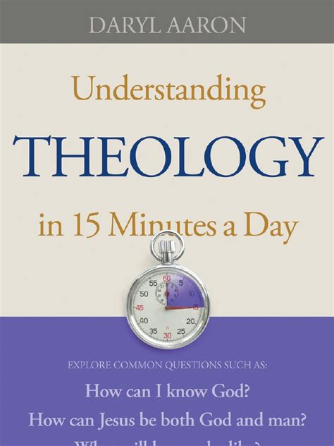 Full Download Understanding Theology In 15 Minutes A Day Paperback 