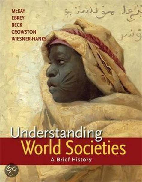 Read Understanding World Societies Combined Volume Sources Of Western Society 2E V1 Sources Of Western Society 2E V2 Pocket Guide To Writing In History 7E 