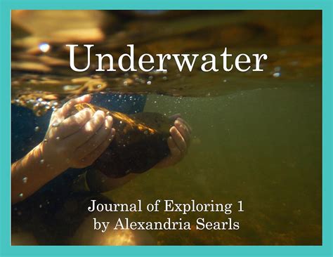 underwater exploring rivers and streams journals