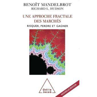 une approche fractale des marcha c s risquer perd