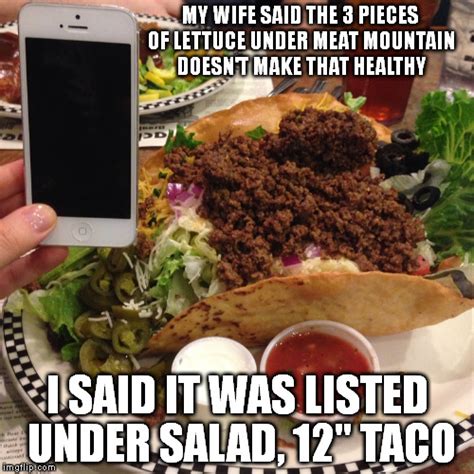 unhealthy salad meme nacho