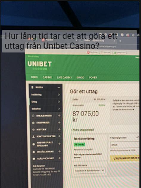 unibet casino uttag beli