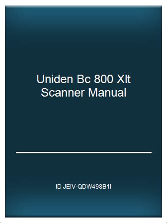 Full Download Uniden Bc 800 Xlt Scanner Manual 