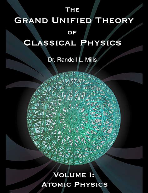 Unified Physics Volume 1