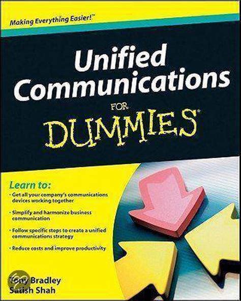 Full Download Unified Communications Dummies Tony Bradley 