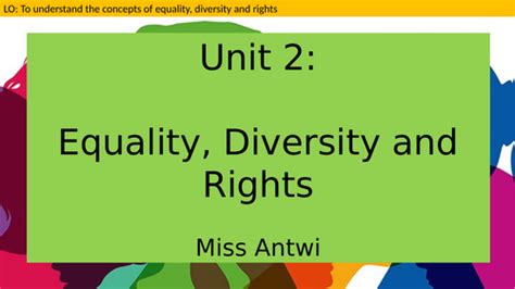 Unit 2 Equality Diversity And Rights In Health And