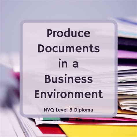 Read Unit 212 Produce Documents Business Environment 