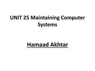 Read Online Unit 25 Maintaining Computer Systems 