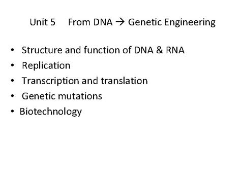Full Download Unit 5 From Dna Genetic Engineering Structure And Function 