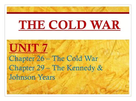 Download Unit 7 Chapter 26 The Cold War Heats Up Answers File Type Pdf 