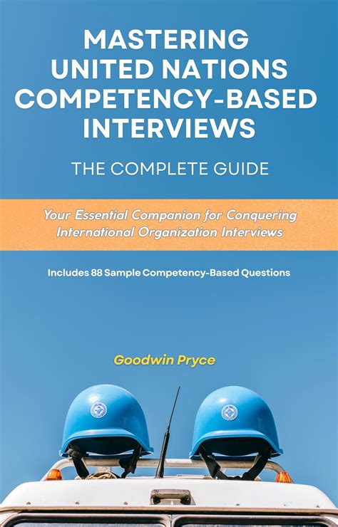 United Nations Competency Based Interview Questions