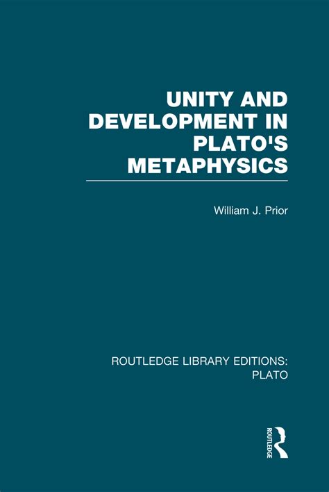 Read Online Unity And Development In Platos Metaphysics 