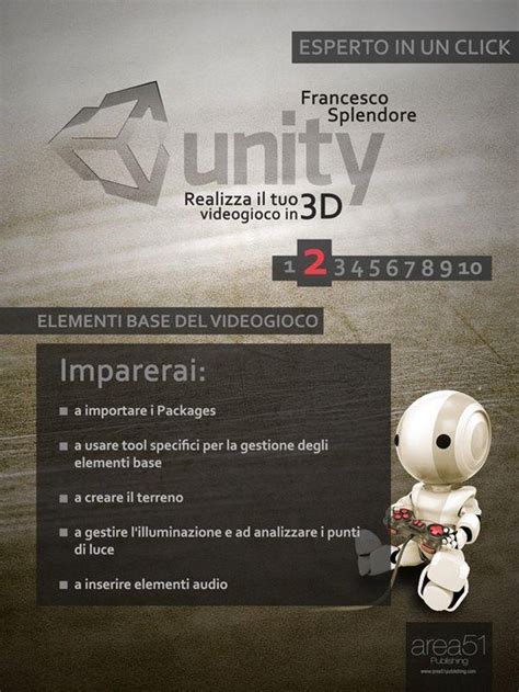 Read Online Unity Realizza Il Tuo Videogioco In 3D Livello 2 Esperto In Un Click 