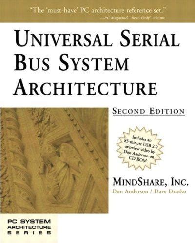 Read Online Universal Serial Bus System Architecture 2Nd Edition 2Nd Second Edition By Mindshare Inc Anderson Don Published By Addison Wesley Professional 2001 