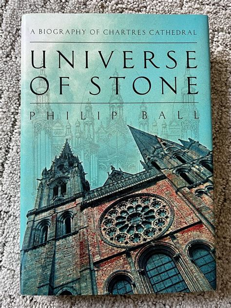 Read Universe Of Stone Chartres Cathedral And The Invention Of The Gothic Aka Universe Of Stone A Biography Of Chartres Cathedral 