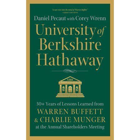 Full Download University Of Berkshire Hathaway 30 Years Of Lessons Learned From Warren Buffett Charlie Munger At The Annual Shareholders Meeting 