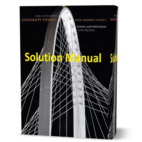 Download University Physics With Modern Solutions Manual 