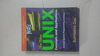 Unix Concepts And Applications Third Edition