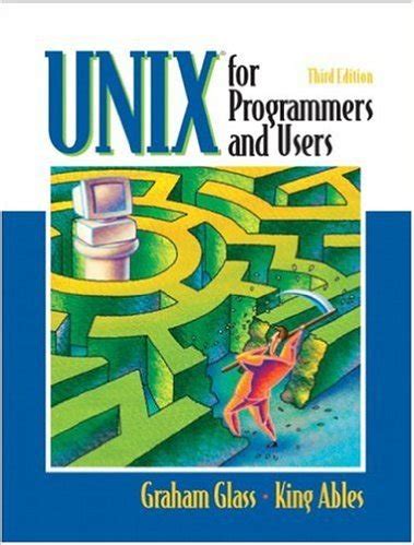 Full Download Unix For Programmers And Users 3Rd Edition 