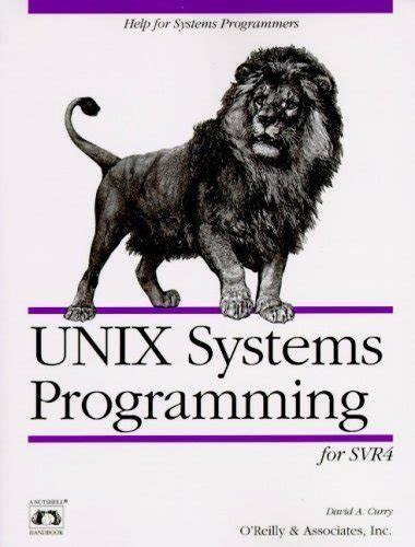 Read Unix System Programming For System Vr4 A Nutshell Handbook 