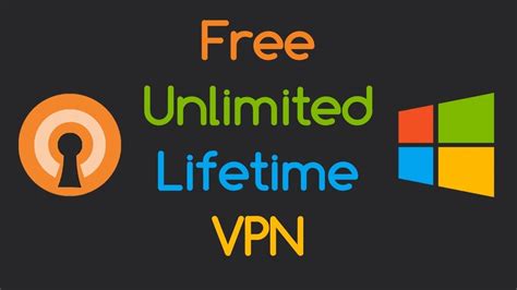 unlimited free vpn windows