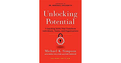 Read Unlocking Potential 7 Coaching Skills That Transform Individuals Teams And Organizations 