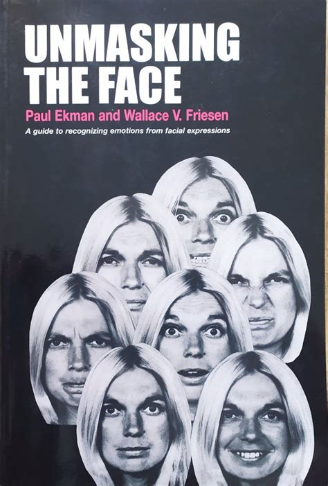 Download Unmasking The Face A Guide To Recognizing Emotions From Facial Expressions 