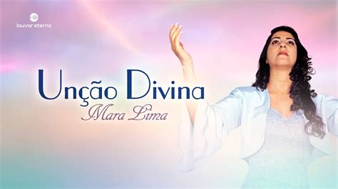 Unção Divina Letra