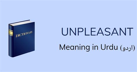 unpleasant meaning urdu