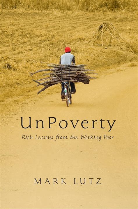 Full Download Unpoverty Rich Lessons From The Working Poor 