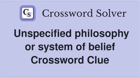 unspecified philosophies Crossword Clue Wordplays.com