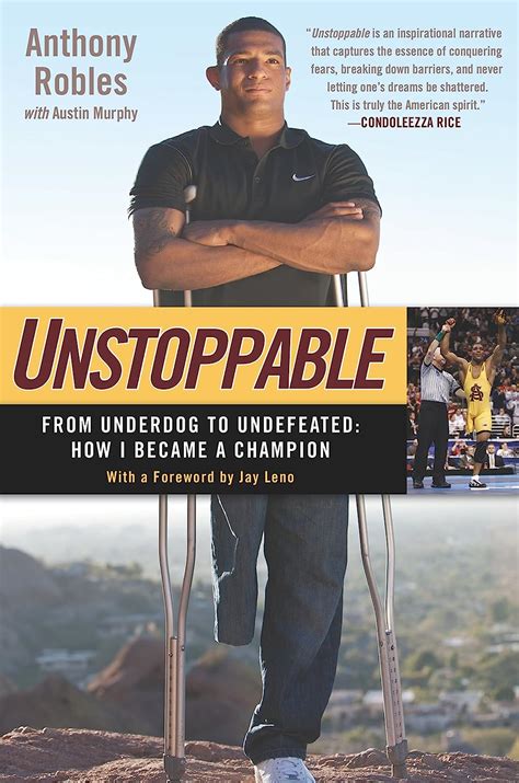 Read Online Unstoppable From Underdog To Undefeated How I Became A Champion 