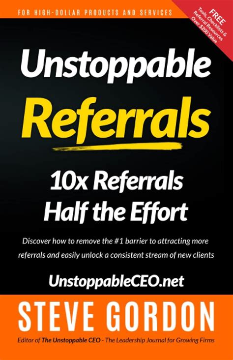 Download Unstoppable Referrals 10X Referrals Half The Effort 
