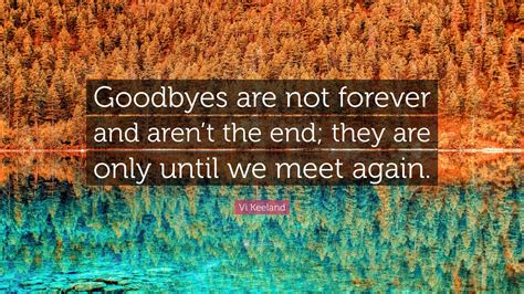 Until Next Time Quotes