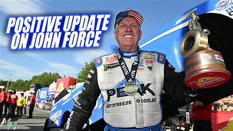 Update On John Force