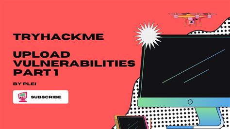Upload Vulnerabilities Tryhackme Walkthrough