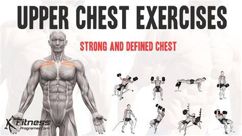 Upper Pectoral Exercises