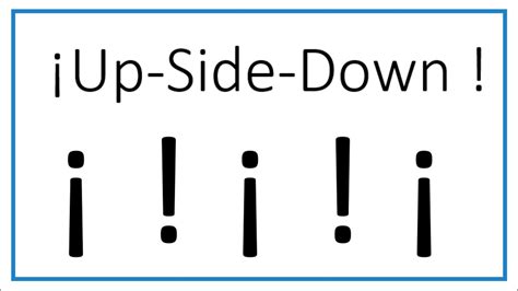 Upside Down Exclamation Point