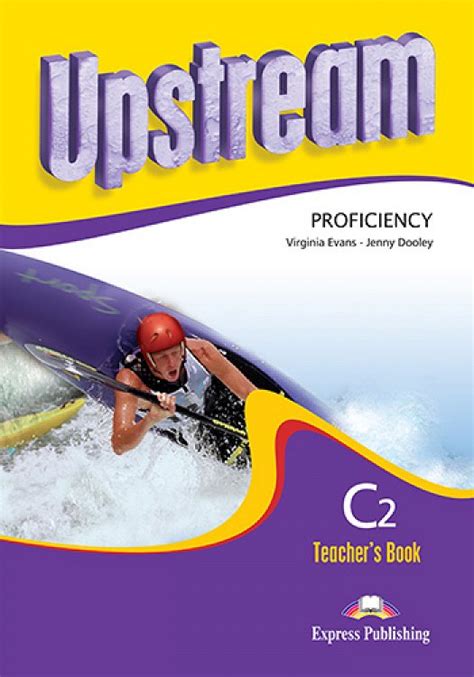 Upstream Teacher C2 Proficiency