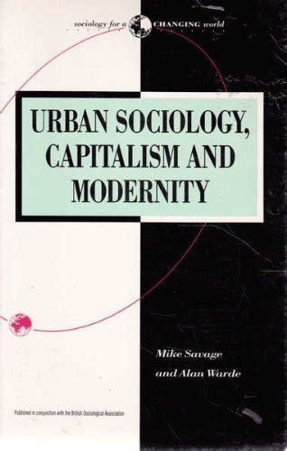 Full Download Urban Sociology Capitalism And Modernity 
