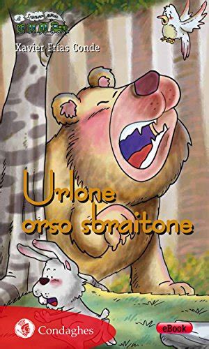 Read Online Urlone Orso Sbraitone Il Trenino Verde 