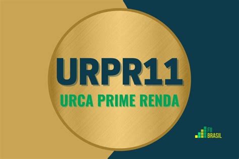 urpr11 cotação