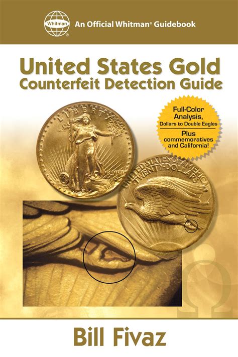 Us Gold Counterfeit Detection Guide Official Whitm