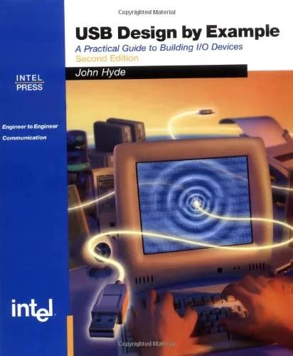 usb design by example a practical guide to building i o