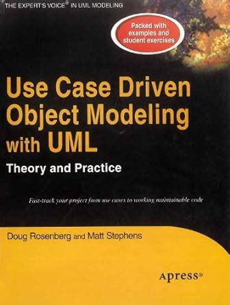 Full Download Use Case Driven Object Modeling With Umltheory And Practice 2Nd Edition 